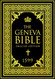 The Geneva Bible Breeches Bible English translation of scripture that