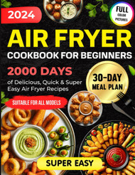 Air Fryer Cookbook for Beginners