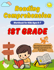 1st Grade Reading Comprehension Workbook: Fun and Educational