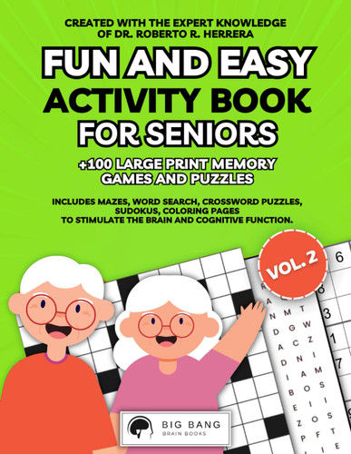 Fun and Easy Activity Book for Seniors Vol 2. Made for Alzheimer and