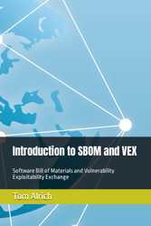 Introduction to SBOM and VEX: Software Bill of Materials and