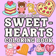 Bold and Easy Sweet-Hearts coloring book
