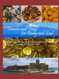 Travels and Food for Body and Soul: Exploring Cultures and