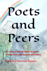 Poets and Peers: Our story of mental health recovery through love