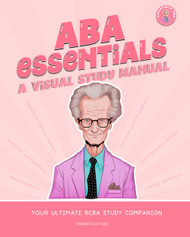 ABA Essentials: A Visual Study Manual by Furkan Alsalmani