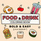 Food & Drink Bold and Easy Coloring Book: Fun & Simple Bold Line