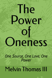 The Power of Oneness