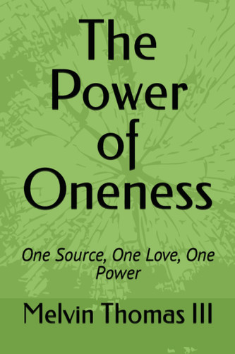 The Power of Oneness