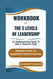 Workbook For The 5 Levels of Leadership
