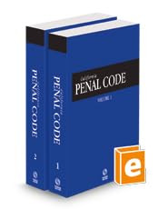 California Penal Code 2024 edition (California Desktop Codes)