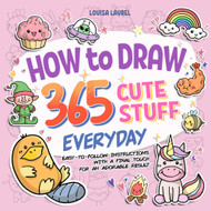 How To Draw 365 Cute Stuff Everyday