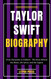 Taylor Swift Biography