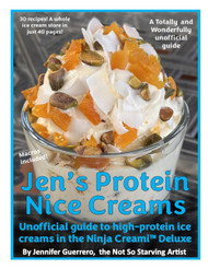 Jen's Protein Nice Creams: Unofficial guide to high-protein ice
