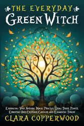 The Everyday Green Witch