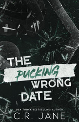 The Pucking Wrong Date
