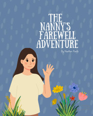 The Nanny's Farewell Adventure