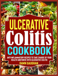 Ulcerative Colitis Cookbook