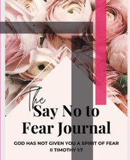 Say No To Fear Journal