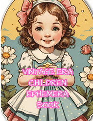 Vintage Era Children Ephemera Book