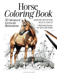 Horse Coloring Book: 50 Advanced Greyscale Illustrations