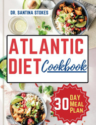 The Atlantic Diet Cookbook