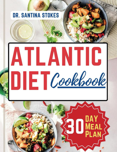 The Atlantic Diet Cookbook