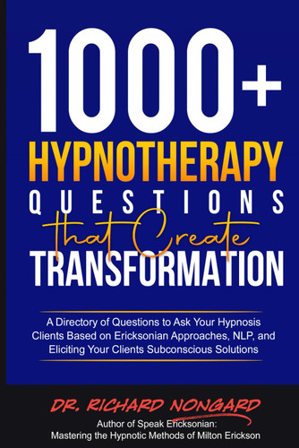 1000+ Hypnotherapy Questions That Create Transformation