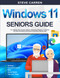 WINDOWS 11 SENIORS GUIDE