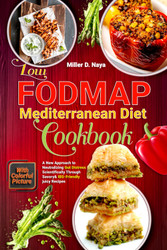 Low-FODMAP Mediterranean Diet Cookbook