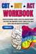 CBT + DBT + ACT Workbook