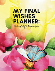 My Final Wishes Planner