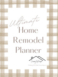 Ultimate Home Remodel Planner