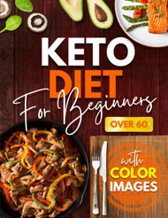 Keto Diet Book for Beginners Over 60