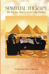 Spiritual Therapy "The 11 Laws That Govern Your Destiny"