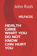 Health Care What You Do Not Know Can Hurt You