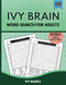 Ivy Brain Word Search for Adults: Bonus Trivia Questions