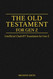 The Old Testament For Gen Z