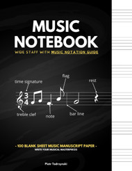 Music Notebook Wide Staff with Music Notation Guide