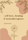self-love healing and neurodivergence