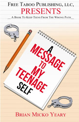 A Message To My Teenage Self