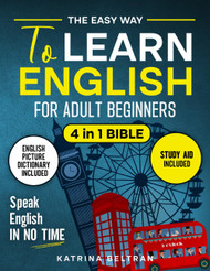 The Easy Way to Learn English for Adult Beginners