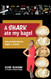 A Shark Ate My Bagel: How We Built Bantam Bagels A Memoir