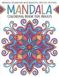 Mandala Coloring Book for Adults: Mindful Relaxation With Beautiful