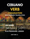 Cebuano Verb Conjugation with English Translation