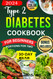 Type 2 Diabetes Cookbook for Beginners 2024