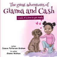 The great adventures of Gianna and Cash