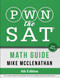 PWN the SAT: Math Guide