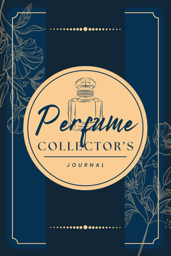 Perfume Collector's Journal