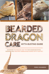 Bearded Dragon Care Myth-Busting Guide