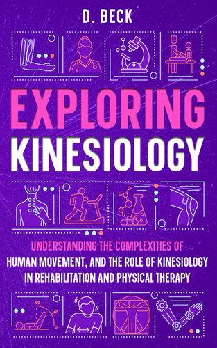 Exploring Kinesiology